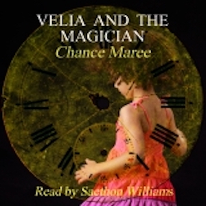 Velia and the Magician Chance Maree